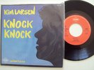 KIM LARSEN - Knock Knock (CNR) VERY RARE 1984 DUTCH 45 PS
