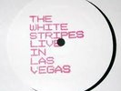 THE WHITE STRIPES Live in Las Vegas promotional 3LP