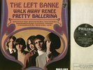 THE LEFT BANKE Walk Away Renée / Pretty Ballerina ORIGINAL 1967 UK Philips LP
