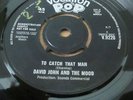 DAVID JOHN AND THE MOOD/To catch that man RaRe Freakbeat bowie's 1st(DEMO)