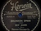 78 - Skip James - Drunken Spree / Illinois Blues (Herwin 92403)