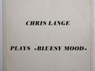 CHRIS LANGE -  SWISS BLUES LP - 1968
