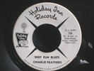 Rockabilly 45 - Charlie Feathers  Deep Em Blues Holiday Inn 114 Promo
