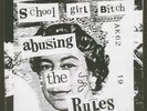 SCHOOLGIRL BITCH: Abusing The Rules | 1978 UK Punk | HEAR