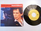 Rolling Stones Paint It Black LIVE Play With Fire 45 t sp 7' COL 657311 7 1991