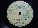 LIFE  IS  WORTH  LIVING  /  DENNIS  BROWN  /  orig  MORPHEUS  7 in  1976