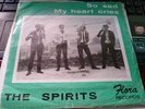 SPIRITS so sad  KILLER BELGIUM GARAGE FUZZ DANCER HEAR