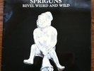 Spriguns. Revel Weird and Wild. Vinyl LP