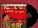 The Del Vikings 45 rpm EP Record ''They Sing..They Swing'' Mercury Records''