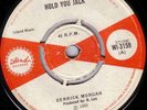 DERRICK MORGAN/SKINHEAD REGGAE/ISLAND WI3159/HOLD YOU JACK - ONE MORNING IN MAY