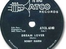 Super Rare 1959 BOBBY DARIN Rock & Roll 78 RPM Record. Dream Lover. Atco 6140