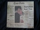 TOM WAITS LP HEART ATTACK & VINE- ORIGINAL w/ LYRICS SLEEVE - VINYL =EX C =VG