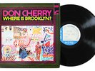 DON CHERRY, PHAROAH SANDERS WHERE IS BROOKLYN  ORIG'68 BN LP 84311 M-  RVG