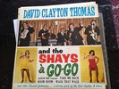 DAVID CLAYTON THOMAS SHAYS A GO-GO 60's garage fuzz punk CANADA LP