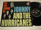JOHNNY AND THE HURRICANES/THE BIG SOUND OF JOHNNY AND THE HURRICANES  LP 474 013