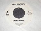 Scarce 1961 Northern Soul JASPER WOODS 45 rpm Hully Gully Papa VPM Original