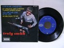 TRULY SMITH 1966 POP BEAT 4 SONGS EP UNIQUE DIFFERENT VERY SCARCE VERY RARE 7