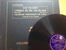 Igor Stravinsky, L'Oiseau de Feu (The Fire Bird) - Columbia Rec D15122-25, 78rpm