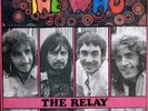 THE WHO ULTRA  (THE RELAY) PARAGUAY SINGLE PS