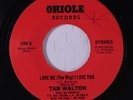 rare Modern Soul Disco 45 TAB WALTON love me ORIOLE Hear