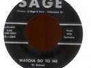 PATSY CLARK Whatcha Do to Me on Sage Rockabilly 45 Hear