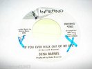 DENA BARNES  -  If You Ever Walk Out Of My Life  - INFERNO