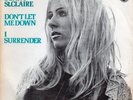 Bonny St. Claire - Don't let me down/ I surrender PS 7 / 45 Dutch Northern Soul