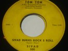 SIVAD BURIES ROCK & ROLL 45 MEMPHIS HORROR HOST FANTASTIC FEATURES WHBQ 13 HEAR