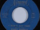 Northern Soul 45 BOBBY GARRETT I Can't Get Away MIRWOOD HEAR