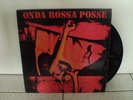 ONDA ROSSA POSSE Batti il tuo tempo 12