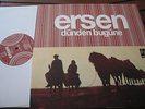 ERSEN  DUNDEN BUGUNE  rare réédition MONSTER  PSYCH TURQUE
