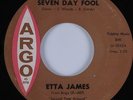 R&B 45 ETTA JAMES Seven Day Fool ARGO HEAR