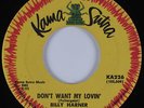 R&B Mod/Northern Soul 45 BILLY HARNER Don't Want My Lovin' KAMA SUTRA HEAR