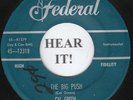 R&B 45 Cal Green (Federal 12318) The Big Push/Green's Blues Strong VG++
