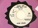 JACKIE GERARD GONNA FIND A LOVE THAT'S TRUE     RAY  STAR ROCKABILLY 45