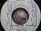 LEE PERRY-BATHROOM SKANK/WASHROOM SKANK-JUSTICE LEAGUE-1973-7