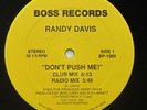Randy Davis - Don't Push Me 12