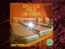GUY BOYER Ballade Pour Un Vibra RARE LIBRARY NEUILLY LP JAZZ  FUNK breaks PSYCH