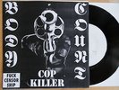 BODY COUNT / Jello Biafra - Cop Killer 7