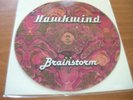 HAWKWIND     Brainstorm    7