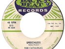 CATALINAS 	BACK BEAT 513 	SPEECHLESS(ANS BREATHLESS) 	VG+ 	$120.00