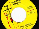 NORTHERN SOUL 45 RPM - PAUL SINDAB on HYPE RECORDS