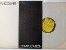 VANCOUVER COMPLICATION ORIG CANADIAN 1979 LP PINNED LABEL SUBHUMANS DOA PUNK KBD