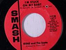 IRENE & SCOTTS: I'm Stuck On My Baby / Why Do You Treat Me Like You Do 45 (co,
