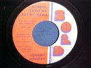 Ohio Funk screamer/Johnny Holiday/Noboby Loves Me But My Mother/M-
