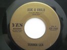 TERREA LEA Ask A Child / To Love 60's PRIVATE FOLK VAN DYKE PARKS GARRET COFFEE