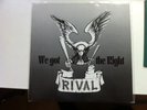 RIVAL – We got the Right, RRR127, RoR, Rock o Rama, Oi, Onkelz