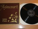 AGINCOURT - WILD OATS UK LP. SIGNED MEGA-RARE FOLK/PSYCH PRIVATE PRESS