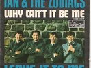 IAN & THE ZODIACS / WHY CAN´T IT BE ME  (STAR-CLUB   PROMO) SEHR SELTEN