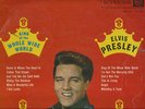 ELVIS PRESLEY  UNIQUE SOUTH AFRICA ONLY LP   KING OF THE WHOLE WIDE WORLD